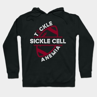 Tackle Sickle Cell Anemia Sickle Cell Awareness Hoodie